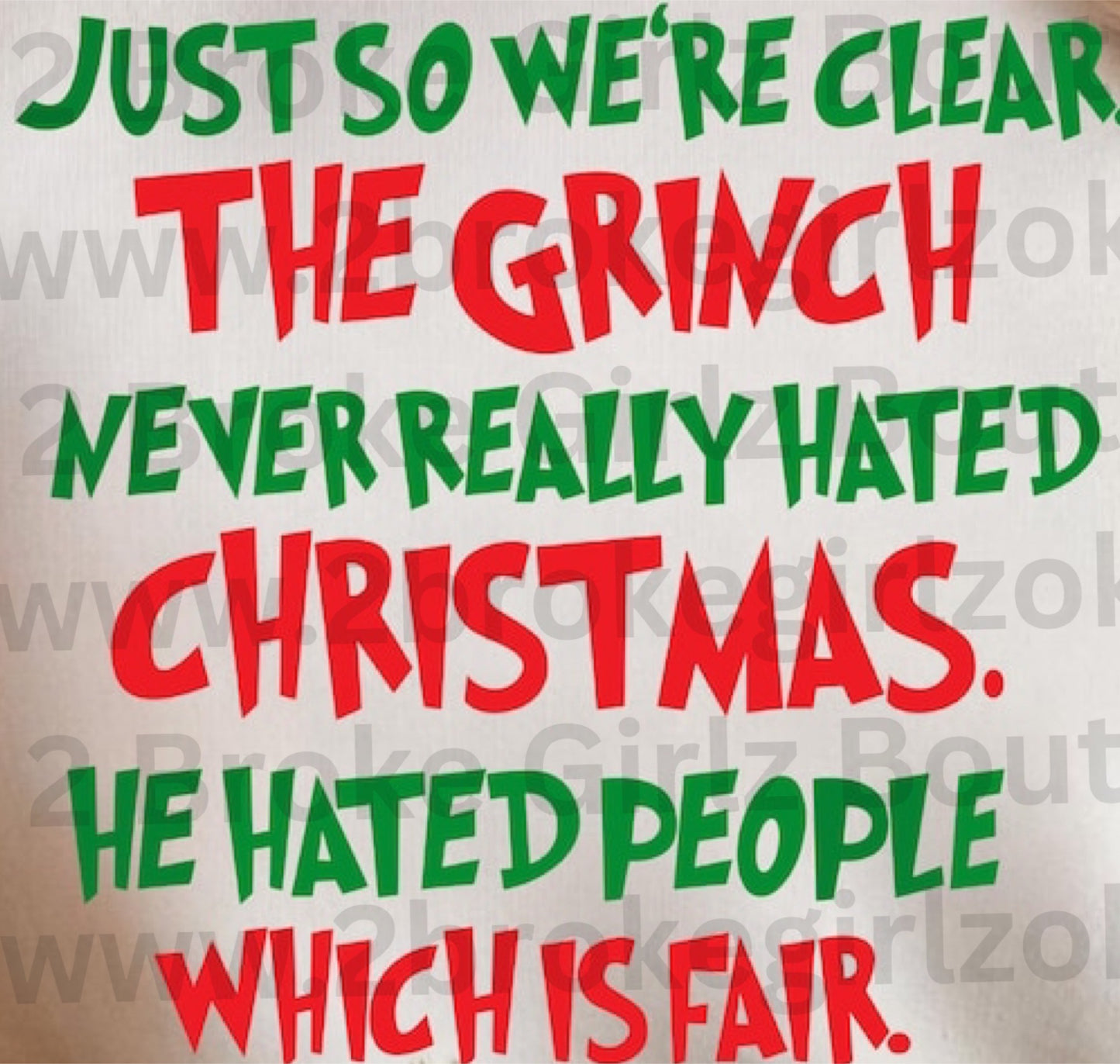 Just So We’re Clear Graphic Tee