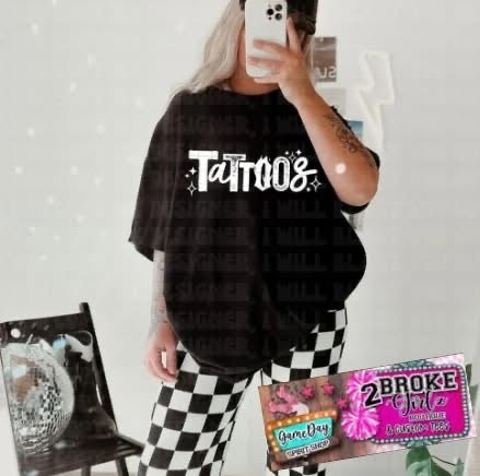 Tattoos Tee or Sweatshirt