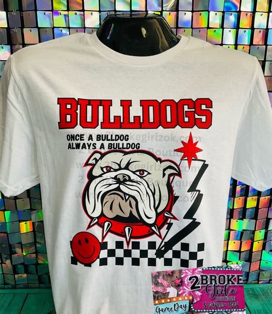 Customize your mascot & Colors Once A Bulldog Always A Bulldog