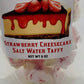 STRAWBERRY CHEESECAKE
SALT WaTER TAFFY