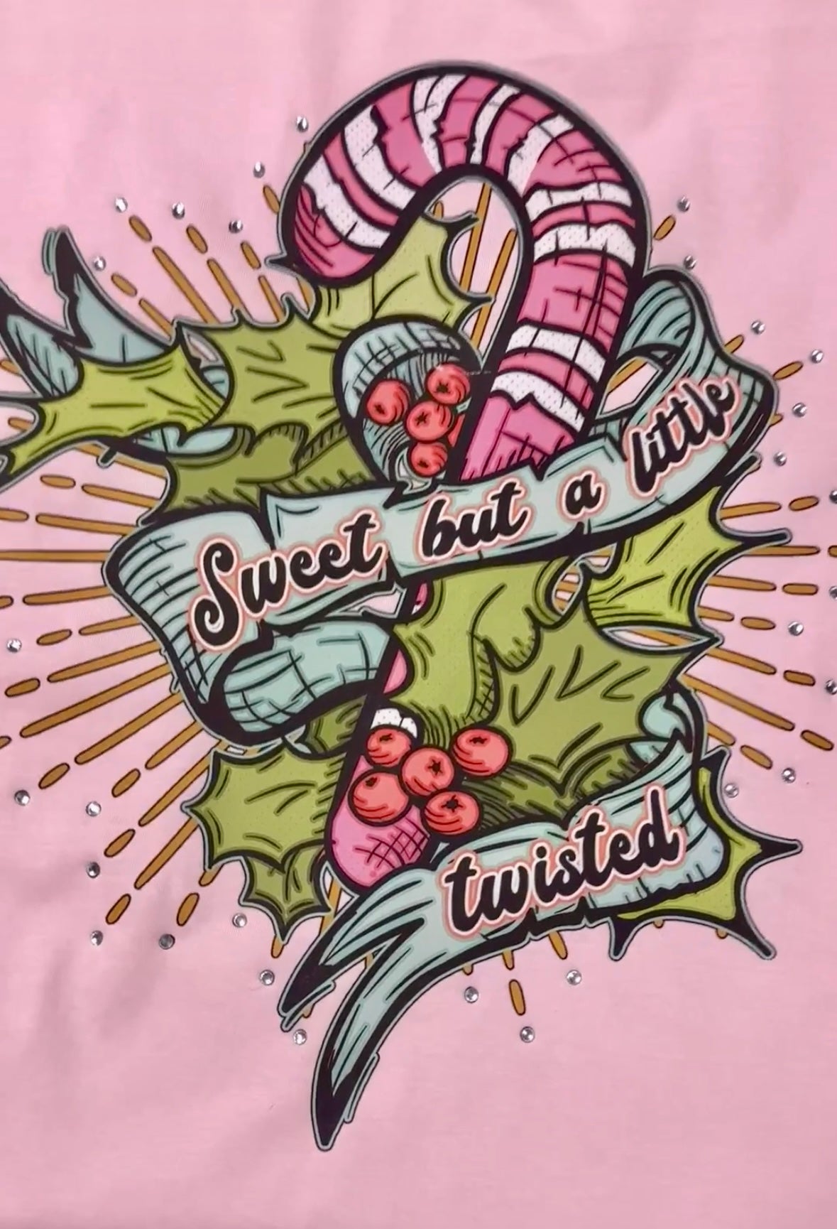 Rhinestone Sweet But A Little Twisted