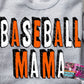 Baseball MAMA Distressed Sweatshirt/T-Shirt