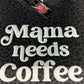 Mama Needs Coffee Puff Leopard Tee