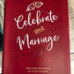 Celebrate Your Marriage