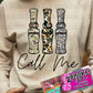 Call Me - Tee or Sweatshirt